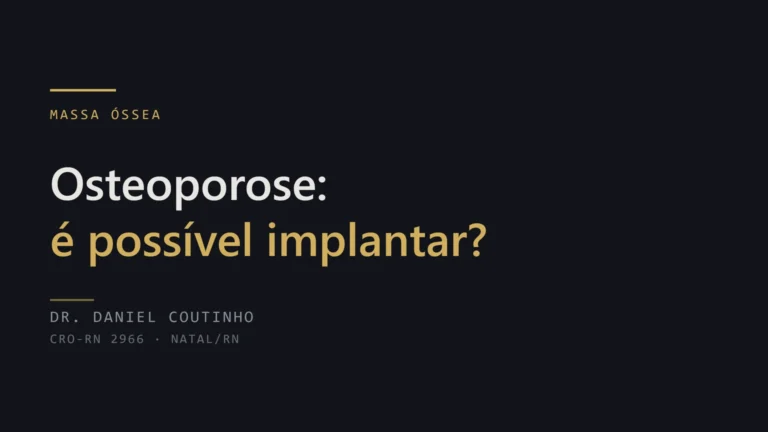Implante dentário com osteoporose: é possível
