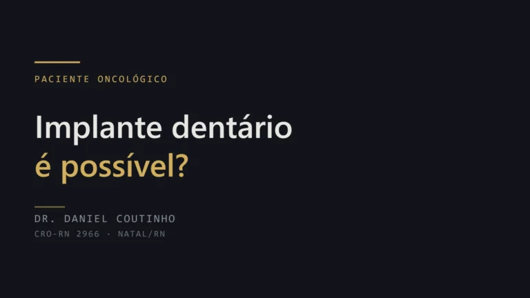 Implante dentário em paciente oncológico