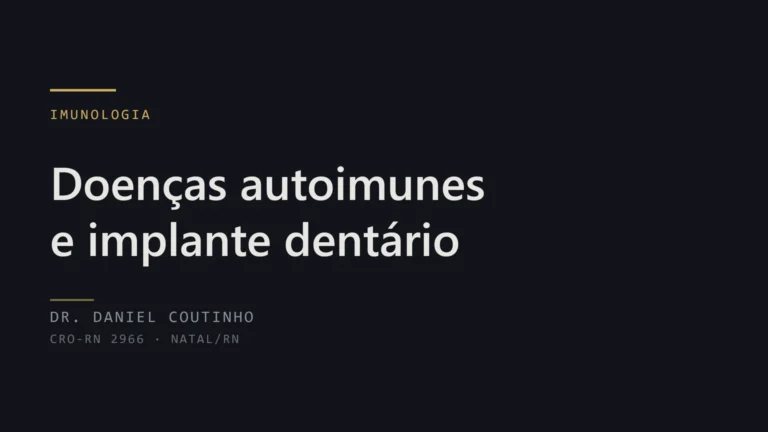 Doenças autoimunes e implante dentário