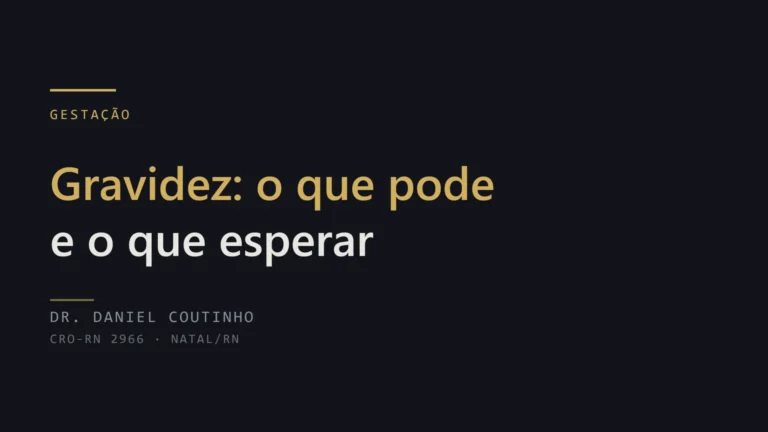 Gravidez e implante dentário: o que pode e o que esperar