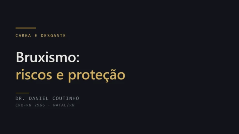Bruxismo e implante dentário: riscos e proteção