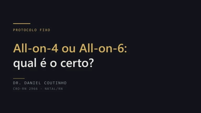 All-on-4 ou All-on-6: qual protocolo é o certo para o seu caso