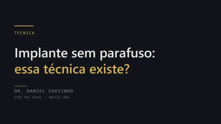 Implante dentário sem parafuso: essa técnica existe