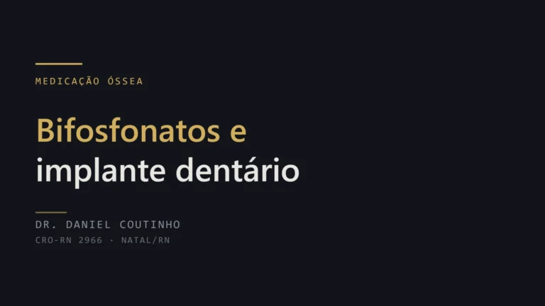 Bifosfonatos e implante dentário: risco de osteonecrose