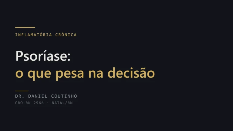 Psoríase e implante dentário: o que pesa na decisão